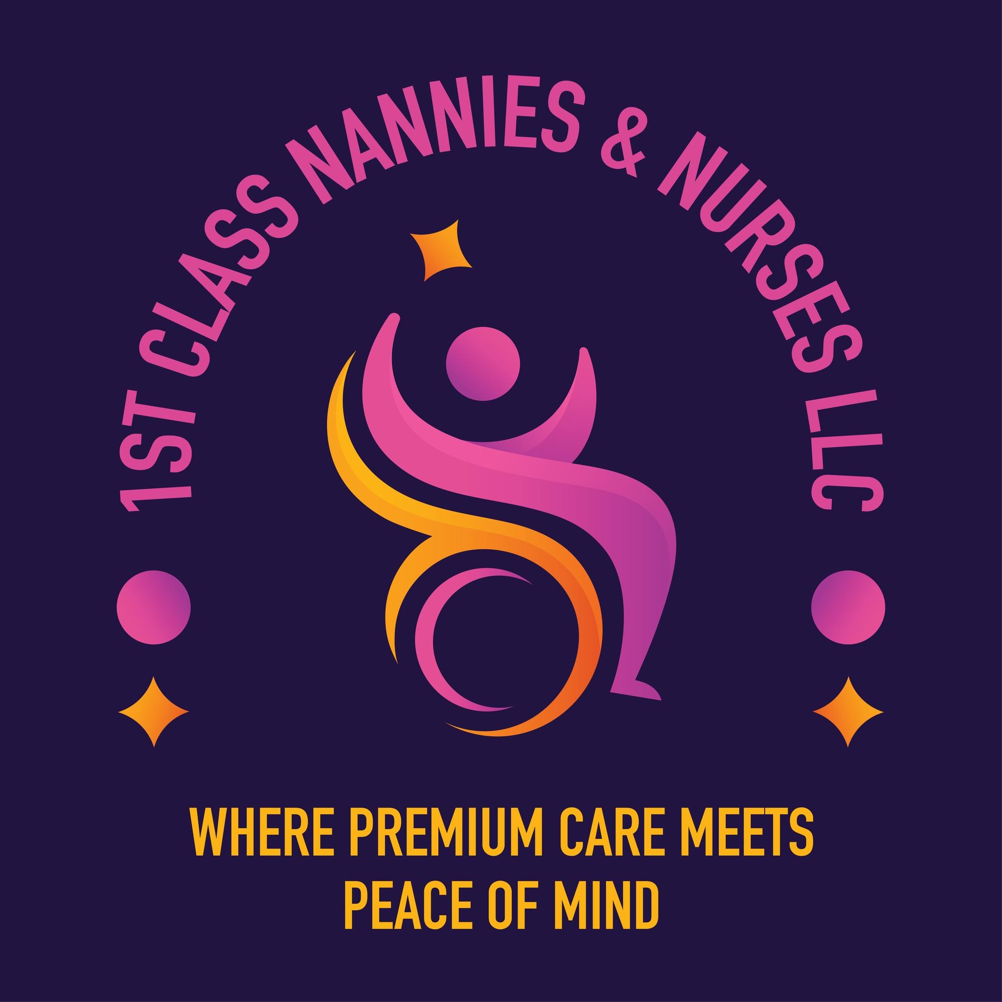 1st Class Nannies & Nurses LLC